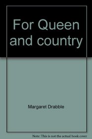 For Queen and country: Britain in the Victorian age