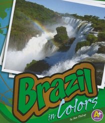 Brazil in Colors (A+ Books)