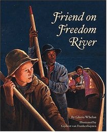 Friend On Freedom River (Tales of Young Americans)