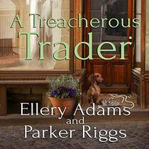 A Treacherous Trader (The Collectible Mysteries Series)