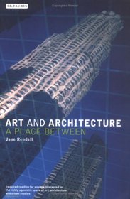 Art and Architecture: A Place Between