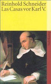 Casas Vor Karl V. Szenen Aus Der Konquistadorenzeit (German Edition)
