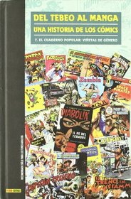 Del Tebeo al Manga: una Historia de los Comics 7