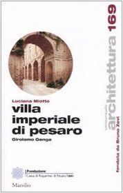La Villa Imperiale. Girolamo Genga a Pesaro