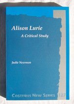 Alison Lurie: A Critical Study (Costerus New Series, Vol. 127)