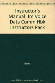 Instructor's Manual: Im Voice Data Comm Hbk Instructors Pack