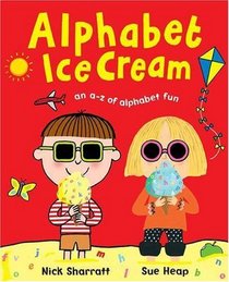 Alphabet Ice Cream: A Fantastic Fun-filled ABC