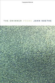 The Swimmer: Poems