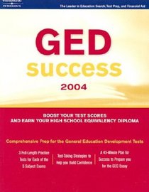 GED Success 2004, 6th ed (Ged Success)