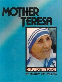 Mother Teresa: Helping the Poor (Gateway Biographies)