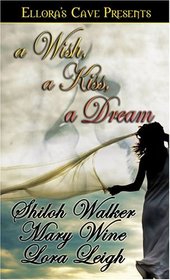 A Wish, a Kiss, a Dream: Djinn's Wish / Paying Up / Cowboy and the Thief