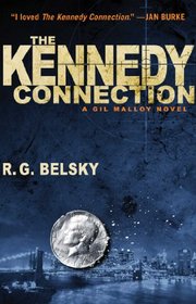 The Kennedy Connection (Gil Malloy, Bk 1)