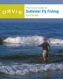 The Orvis Guide to Saltwater Fly Fishing, New and Revised (Orvis)
