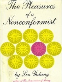 The Pleasures of a Non-Conformist