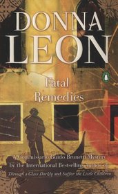 Fatal Remedies (Guido Brunetti, Bk 8)