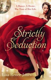 Strictly Seduction (Stepping Up, Bk 3)