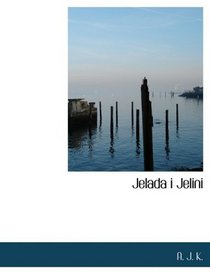 Jelada i Jelini (Large Print Edition)
