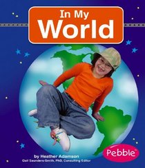 In My World (Pebble Books)