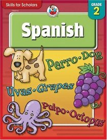 Skills for Scholars Spanish, Grade 2 (Spanish Edition)