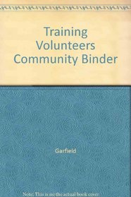 Training Volunteers Community Binder
