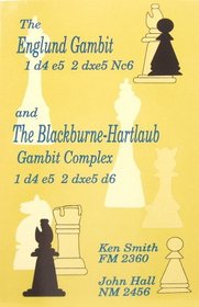 The Englund Gambit and the Blackburne-Hartlaub Complex