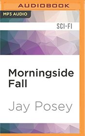 Morningside Fall (Legends of the Duskwalker)
