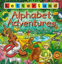 Alphabet Adventures (Letterland)