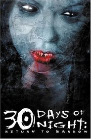 30 Days of Night: Return to Barrow