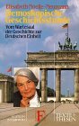 Demoskopische Geschichtsstunde: Vom Wartesaal der Geschichte zur Deutschen Einheit (Texte + Thesen) (German Edition)