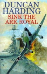 Sink the Ark Royal