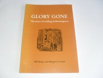 Glory Gone: Story of Nailing in Bromsgrove
