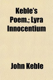 Keble's Poem.; Lyra Innocentium