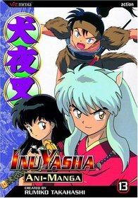Inu Yasha Animanga, Volume 13 (InuYasha Ani-Manga)