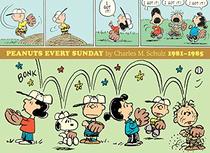 Peanuts Every Sunday 1981-1985 (Peanuts Every Sunday)