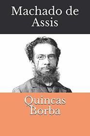 Quincas Borba (Portuguese Edition)