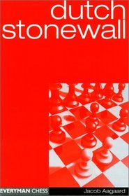 Dutch Stonewall (Everyman Chess)