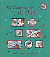 Stop, Look, Listen: Animated World Faiths - the Conference of the Birds (Quest: animated world faiths)