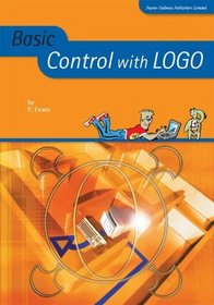 Basic Control with LOGO (Basic ICT Skills)