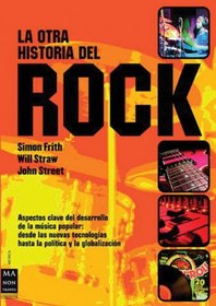 La Otra Historia del Rock (Spanish Edition)