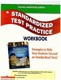 Standardized Test Practice, Workbook (Glencoe World History, Modern Times)