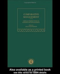 Comparative Management V2 (Critical Perspectives on Business and Management)