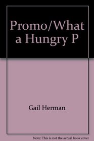 Promo/what a hungry p