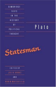 Plato: The Statesman (Cambridge Texts in the History of Political Thought)