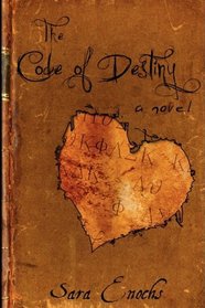The Code of Destiny: A Novel