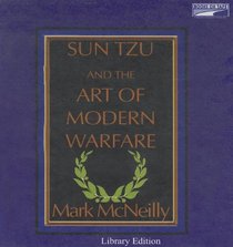 Sun Tzu and the Art of Modern Warfare