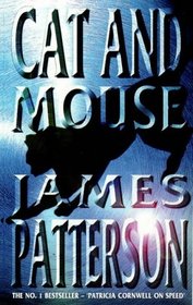 Cat and Mouse (Alex Cross, Bk 4)