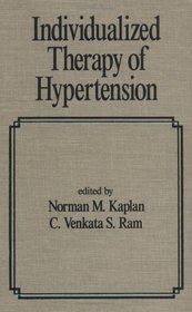 Individualized Therapy of Hypertension (Fundamental and Clinical Cardiology, Vol 22)