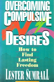 Overcoming Compulsive Desires