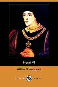 Henri VI (Dodo Press) (French Edition)
