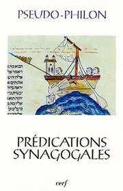 Predications synagogales (Sources chretiennes) (French Edition)